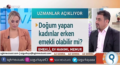 Doğum Yapan Kadınlar Erken Emekli OIabilir mi?