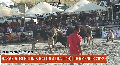 HAKAN ATEŞ PUTİN BOĞASI VE KATLİAM (DALLAS) BOĞA GÜREŞİ - ALANGÜLLÜ GERMENCİK 2022